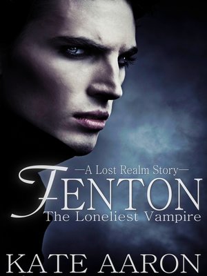 cover image of Fenton: The Loneliest Vampire